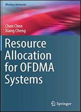 Resource Allocation For Ofdma Systems