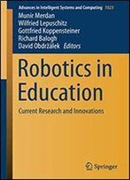 Robotics In Education: Current Research And Innovations