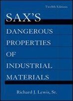 Sax's Dangerous Properties Of Industrial Materials, 5 Volume Set