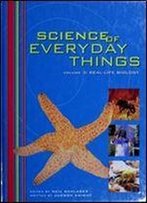 Science Of Everyday Things 4 Volume Set