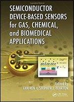 Semiconductor Device-Based Sensors For Gas, Chemical, And Biomedical Applications