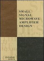 Small Signal Microwave Amplifier Design