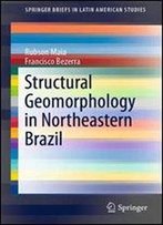 Structural Geomorphology In Northeastern Brazil