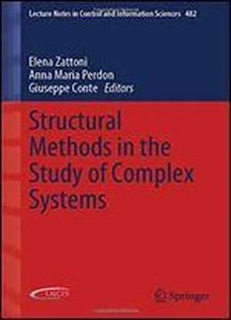 Structural Methods In The Study Of Complex Systems