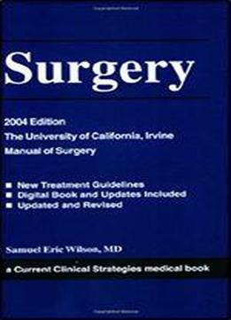 Surgery, 2004 Edition (current Clinical Strategies)