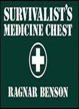 Survivalist's Medicine Chest