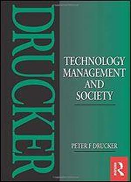 Technology, Management, And Society: Essays