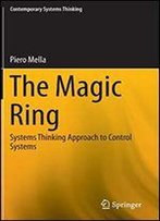 The Magic Ring: Systems Thinking Approach To Control Systems
