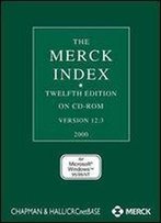 The Merck Index: Twelfth Edition On Cd-Rom Version 12:2