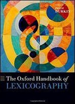 The Oxford Handbook Of Lexicography