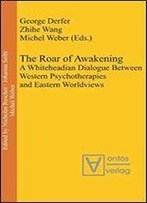 The Roar Of Awakening (Process Thought)