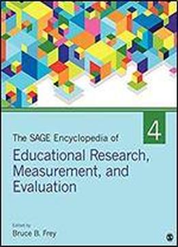 The Sage Encyclopedia Of Educational Research, Measurement, And Evaluation