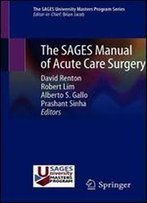 The Sages Manual Of Acute Care Surgery
