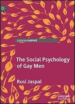 The Social Psychology Of Gay Men