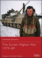 The Sovietafghan War 197989