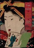 The Tale Of Genji: Translation, Canonization, And World Literature