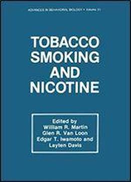 Tobacco Smoking And Nicotine: A Neurobiological Approach