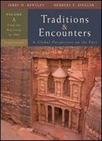 Traditions Encounters, Volume A: From The Beginning To 1000