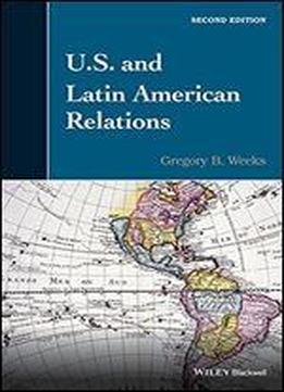 U.s. And Latin American Relations