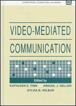 Video-mediated Communication