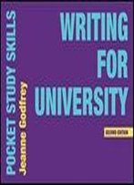 Writing For University (Pocket Study Skills)