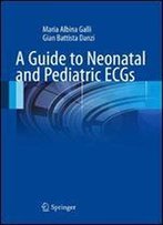 A Guide To Neonatal And Pediatric Ecgs
