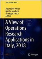 A View Of Operations Research Applications In Italy, 2018