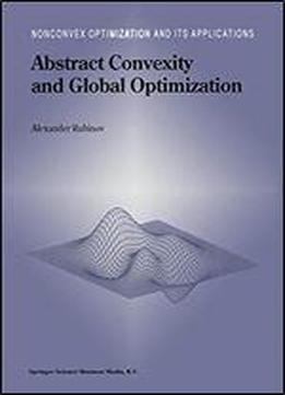 Abstract Convexity And Global Optimization