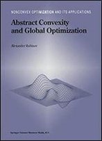 Abstract Convexity And Global Optimization
