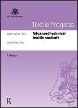 Advanced Technical Textile Products (textile Progress)