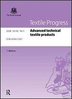 Advanced Technical Textile Products (Textile Progress)