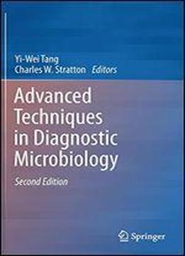 Advanced Techniques In Diagnostic Microbiology
