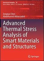 Advanced Thermal Stress Analysis Of Smart Materials And Structures