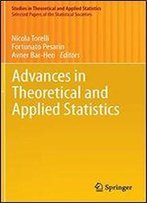 Advances In Theoretical And Applied Statistics