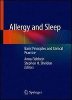 Allergy And Sleep: Basic Principles And Clinical Practice