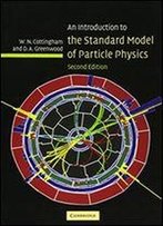 An Introduction To The Standard Model Of Particle Physics