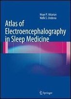 Atlas Of Electroencephalography In Sleep Medicine