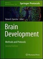 Brain Development: Methods And Protocols