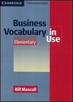 Business Vocabulary In Use. Elementary