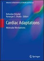 Cardiac Adaptations: Molecular Mechanisms