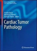 Cardiac Tumor Pathology (Current Clinical Pathology)