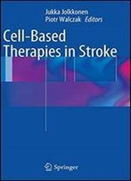 Cell-Based Therapies In Stroke