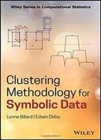 Clustering Methodology For Symbolic Data