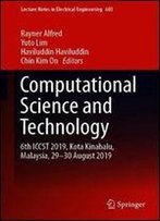 Computational Science And Technology: 6th Iccst 2019, Kota Kinabalu, Malaysia, 29-30 August 2019