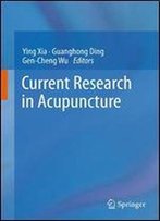 Current Research In Acupuncture