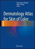 Dermatology Atlas For Skin Of Color