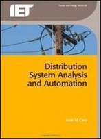 Distribution System Analysis And Automation