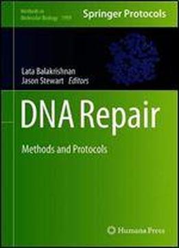 Dna Repair: Methods And Protocols