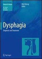 Dysphagia: Diagnosis And Treatment