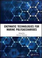 Enzymatic Technologies For Marine Polysaccharides
